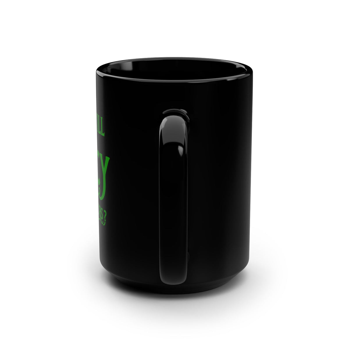 God's Will Is Mercy Black 15oz Coffee Mug — Christian Faith Inspirational Gift